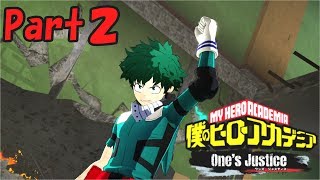 グラントリノとの特訓　僕のヒーローアカデミア～One's Justice　プレイ動画～Part２