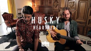 Husky - Heartbeat (Acoustic Session)