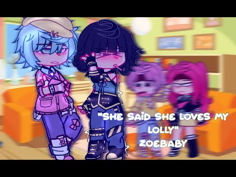 "She said she loves my lolly" || Zoebaby || gacha kpdh short skit