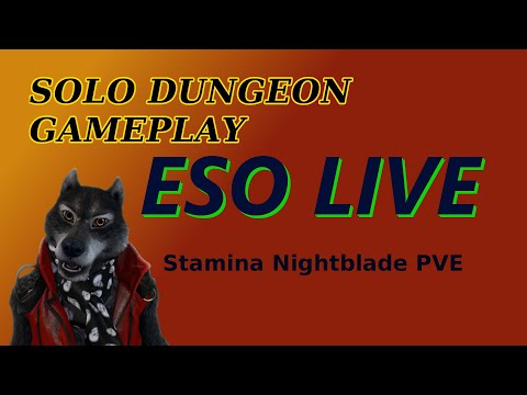 Stamina Nightblade PVE | ESO SOLO DUNGEON | ESO LIVE Series