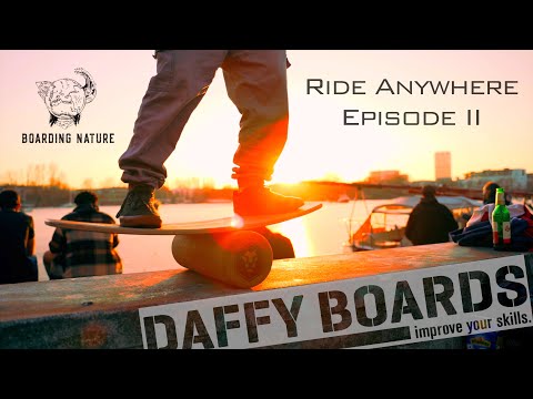 Ride Anywhere / Episode II / Balance Board Sunset Session / Daffy Boards