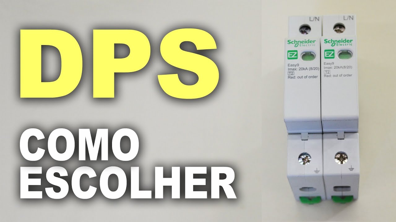 Como escolher um DPS - Dispositivo protetor de surto!
