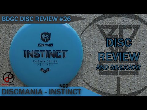 BDGC Disc Review #26: Discmania - Instinct (Giveaway ...