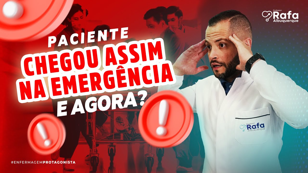 Admissão na Emergência | Caso Clínico
