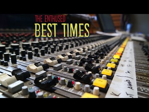 The Enthused - Best Times (Official Video)