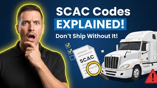 What Is a SCAC Code Transportation Companies MUST Know This