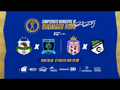 Jacu x Jovem City | Tabajara x Cantinho | AO VIVO | Campeonato Municipal de Queimada Nova