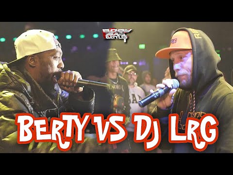 Berty vs Dj LRG