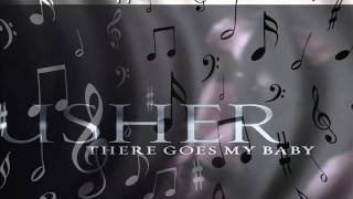 Usher There Goes My Baby HQ