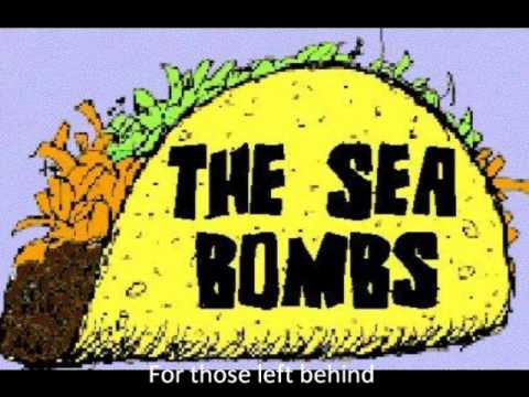 The Sea Bombs - For Those Left Behind