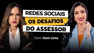 Os desafios do Assessor político nas redes sociais