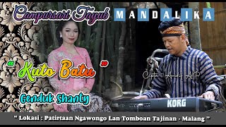 Download lagu KUTO BATU Campursari Tayub Versi Genduk Shanty mp3
