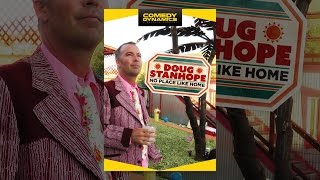 Doug Stanhope: No Place Like Home