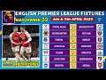 EPL FIXTURES TODAY - MATCHWEEK 32 - PREMIER LEAGUE FIXTURES 2023/2024 - EPL FIXTURES 2023/24