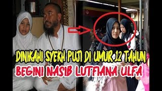 Download lagu Rela Dinikahi Syekh Puji di Umur 12 Tahun, Begini N44sib Lutfiana Ulfa mp3