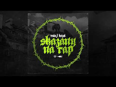 Rataj feat. Kazet - Skazany na rap