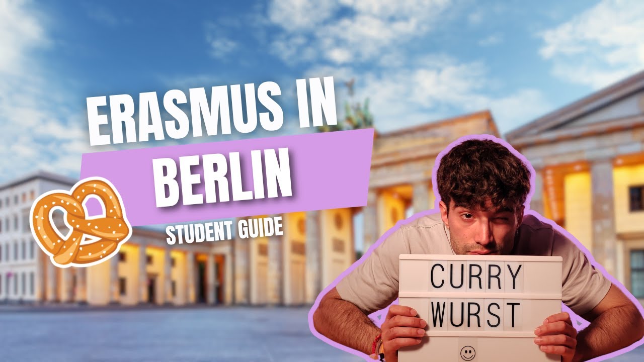 ERASMUS in BERLIN: Student Guide 🇩🇪