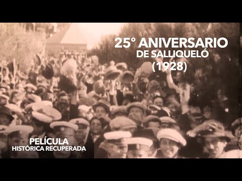 25° Aniversario de Salliqueló (1928) | Película Histórica Recuperada