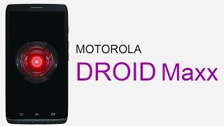 Motorola Droid Maxx | Specifications and Features