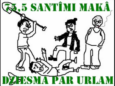 75,5 santīmi makā- DZIESMA PAR URLĀM