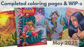 Completed coloring pages and WIP-s in May 2025 - plus a brief and sad planner saga