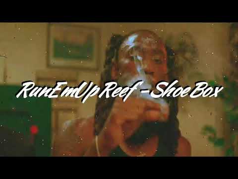 Shoe Box - Runemup Reef (Audio)