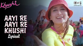 Aayi Re Aayi Re Khushi - Kareena Kapoor | Sunidhi Chauhan | Mehki Hawayein Udta Aanchal Hot Song