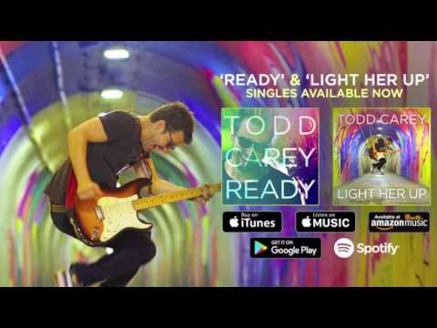 Todd Carey - Light Her Up (Official Audio)