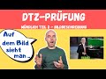 DTZ Mündliche Prüfung Teil 2 Bildbeschreibung A2 B1 Learn German Deutsch Lernen