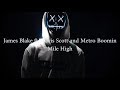 James Blake - Mile High feat. Travis Scott and Metro Boomin (Lyric-Karaoke) James Blake - Mile High feat. Travis Scott and Metro Boomin (Lyric-Karaoke)