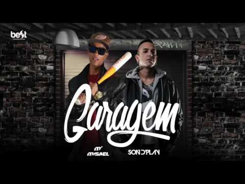 Garagem - Misael part Son d Play (Official Music)