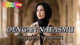 Download lagu DENGAN NAFASMU - UNGU (VERSI REGGAE) | AI COVER mp3