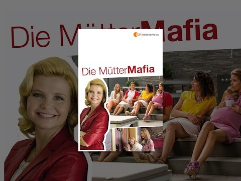 Die Mütter-Mafia