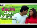 Kuchh Aisa Jahan Terjemahan Indonesia