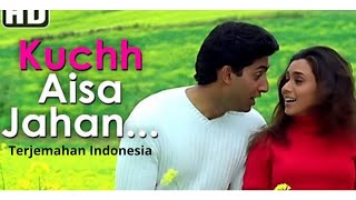 Download lagu Kuchh Aisa Jahan Terjemahan Indonesia mp3