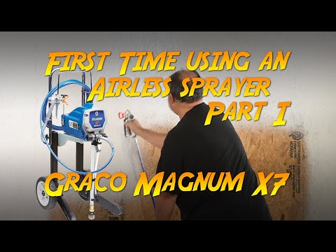 Erste Verwendung eines Airless-Spritzgeräts, Teil I: Zusammenbau, Einrichtung und erster Sprühvor...