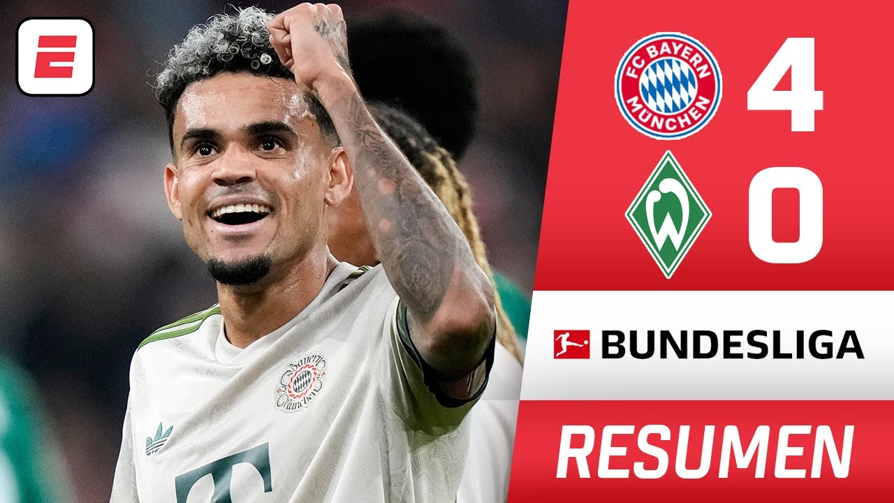 DE LA MANO DE LUIS DÍAZ y Harry Kane, Bayern Munich GOLEÓ 4-0 a Werder Bremen | Resumen | Bundesliga