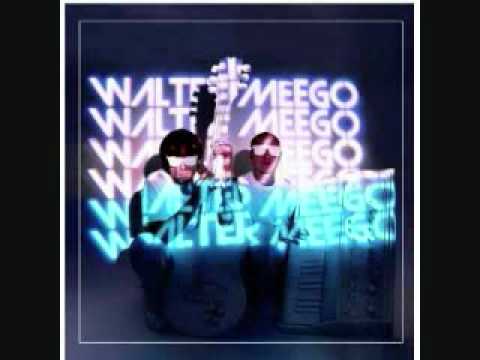 Walter Meego - Tomorrowland