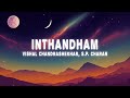 Vishal Chandrashekhar S P Charan Inthandham Lyrics Sita Ramam Telugu