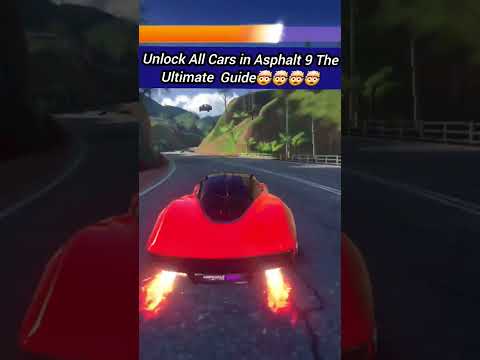 Unlock All Cars in Asphalt 9 The Ultimate Guide