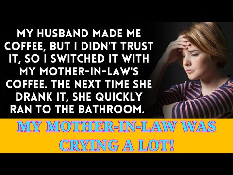 I doubted the coffee my husband made me, so I exchanged it for my mother-in-law's coffee.