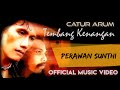 Catur Arum Perawan Sunthi Official Music Video