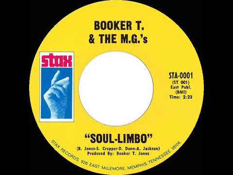 RIP STEVE CROPPER - 1968 HITS ARCHIVE: Soul-Limbo - Booker T. & the MG’s (mono)