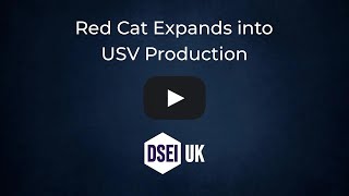 Red Cat Expands into USV Production with Focus on Combat-Proven Technology