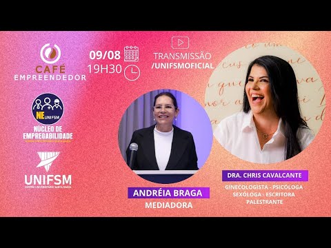 Café Empreendedor com Dra. Chris Cavalcante - YouTube