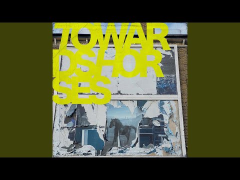 Video thumbnail for Towards Horses