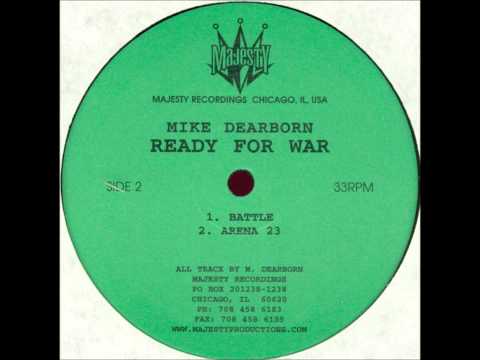 Mike Dearborn - Battle