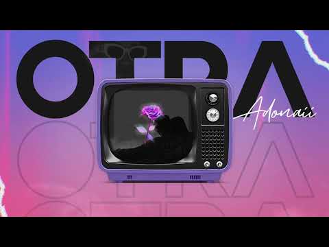 Otra-Adonaii Prod.CancelBeats (Estreno***)