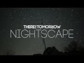There For Tomorrow • Nightscape 10.21.14 [EP ...