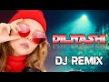DILNASHI DILNASHI DJ REMIX FROM VP MUSIC